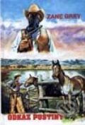 Kniha: Odkaz pustiny (Zane Grey). Návrat, 1999 Kniha: Odkaz pustiny (Zane Grey). Návrat, 1999
