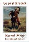 Kniha: Do věčných lovišť (Karel May). Návrat, 1994 Kniha: Do věčných lovišť (Karel May). Návrat, 1994