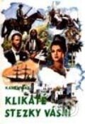 Kniha: Klikaté stezky vášní (Karel May). Návrat, 1994 Kniha: Klikaté stezky vášní (Karel May). Návrat, 1994