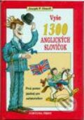 Kniha: Vyše 1300 anglických slovíčok (Autorský kolektiv). Fortuna Print, 1999 Kniha: Vyše 1300 anglických slovíčok (Autorský kolektiv). Fortuna Print, 1999