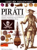 Kniha: Piráti (Richard Platt). Fortuna Print, 2004 Kniha: Piráti (Richard Platt). Fortuna Print, 2004
