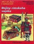 Kniha: Dejiny rímskeho vojska (Peter Conolly). Fortuna Print Kniha: Dejiny rímskeho vojska (Peter Conolly). Fortuna Print