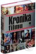 Kniha: Kronika filmu (Autorský kolektív). Fortuna Print Kniha: Kronika filmu (Autorský kolektív). Fortuna Print