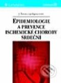Epidemiologie a prevence ischemické choroby srdeční - Jaroslav Šimon, Grada, 2001