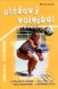 Kniha: Plážový volejbal (Milan Džavoronok a Oldřich Kaplan). Grada, 2001 Kniha: Plážový volejbal (Milan Džavoronok a Oldřich Kaplan). Grada, 2001