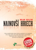 Kniha: Najnovší hriech (Milan Kolcun) Kniha: Najnovší hriech (Milan Kolcun)