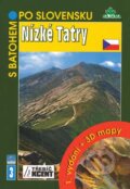 Kniha: Nízké Tatry (Ján Lacika). Akcent, 2008 Kniha: Nízké Tatry (Ján Lacika). Akcent, 2008