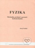 Kniha: Fyzika (Juraj Veselský). STU, 2009 Kniha: Fyzika (Juraj Veselský). STU, 2009