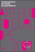Kniha: Contemporary Europe (Mark Gordon). Hatje Cantz, 2009 Kniha: Contemporary Europe (Mark Gordon). Hatje Cantz, 2009