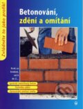 Kniha: Betonování, zdění a omítání, 2004 Kniha: Betonování, zdění a omítání, 2004