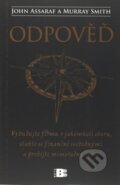 Kniha: Odpověď (John Assaraf a Murray Smith). BETA - Dobrovský, 2009 Kniha: Odpověď (John Assaraf a Murray Smith). BETA - Dobrovský, 2009