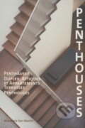Kniha: Penthouses (Macarena San Martín). Loft Publications, 2007 Kniha: Penthouses (Macarena San Martín). Loft Publications, 2007