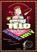 Kniha: Lidské tělo - Deskové hry (Madeleine Deny). Mladá fronta, 2009 Kniha: Lidské tělo - Deskové hry (Madeleine Deny). Mladá fronta, 2009