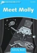 Kniha: Meet Molly - Activity Book (C. Wright). Oxford University Press, 2005 Kniha: Meet Molly - Activity Book (C. Wright). Oxford University Press, 2005