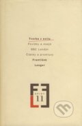 Kniha: Tvorba z exilu (František Langer). Akropolis, 2000 Kniha: Tvorba z exilu (František Langer). Akropolis, 2000