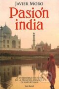 Kniha: Pasion India (Javier Moro). Booket, 2000 Kniha: Pasion India (Javier Moro). Booket, 2000