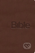 Kniha: Bible - Překlad 21. století (Biblion). Biblion, 2009 Kniha: Bible - Překlad 21. století (Biblion). Biblion, 2009
