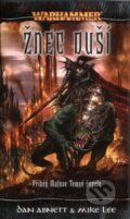 Kniha: Žnec duší (Dan Abnett a Mike Lee). Polaris, 2009 Kniha: Žnec duší (Dan Abnett a Mike Lee). Polaris, 2009