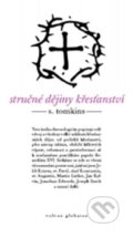 Kniha: Stručné dějiny křesťanství (Stephen Tomkins). Volvox Globator, 2009 Kniha: Stručné dějiny křesťanství (Stephen Tomkins). Volvox Globator, 2009