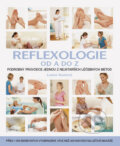 Kniha: Reflexologie od A do Z (Lousie Keetová). Metafora, 2009 Kniha: Reflexologie od A do Z (Lousie Keetová). Metafora, 2009