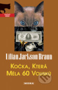 Kniha: Kočka, která měla 60 vousů (Lilian Jackson Braun). Moba, 2009 Kniha: Kočka, která měla 60 vousů (Lilian Jackson Braun). Moba, 2009