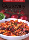 Kniha: Cestoviny (Slovart). Slovart, 2009 Kniha: Cestoviny (Slovart). Slovart, 2009