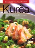 Kniha: Kurča (Slovart). Slovart, 2009 Kniha: Kurča (Slovart). Slovart, 2009
