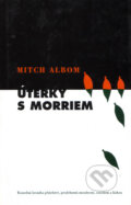 Úterky s Morriem - Mitch Albom, 2000