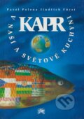 Kniha: Kapr v naší a světové kuchyni (Pavel Polena a Jindřich Fürst). Start, 1999 Kniha: Kapr v naší a světové kuchyni (Pavel Polena a Jindřich Fürst). Start, 1999