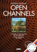 Kniha: Open Channels - Britská literatura 20. století - učebnica (Michaela Čaňková). Leda, 1997 Kniha: Open Channels - Britská literatura 20. století - učebnica (Michaela Čaňková). Leda, 1997