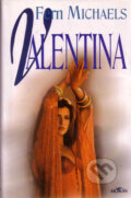 Kniha: Valentina (Fern Michaels). Alpress, 1999 Kniha: Valentina (Fern Michaels). Alpress, 1999