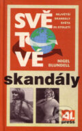 Kniha: Světové skandály (Nigel Blundell), 1997 Kniha: Světové skandály (Nigel Blundell), 1997