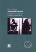 Kniha: Spoutaná Rozkoš (Kateřina Nedbálková). SLON, 2006 Kniha: Spoutaná Rozkoš (Kateřina Nedbálková). SLON, 2006