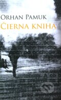 Kniha: Čierna kniha (Orhan Pamuk). Slovart, 2009 Kniha: Čierna kniha (Orhan Pamuk). Slovart, 2009