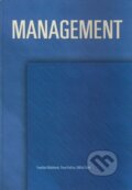 Kniha: Management (František Bělohlávek, Oldřich Šuleřr a Pavol Košťan). Computer Press, 2001 Kniha: Management (František Bělohlávek, Oldřich Šuleřr a Pavol Košťan). Computer Press, 2001