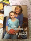 Kniha: Sadni si a jedz! (Zuzana Machová). Zuzana Machová, 2019 Kniha: Sadni si a jedz! (Zuzana Machová). Zuzana Machová, 2019