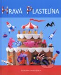 Kniha: Hravá plastelína (Dorina Maiejka). Svojtka&Co., 2017 Kniha: Hravá plastelína (Dorina Maiejka). Svojtka&Co., 2017