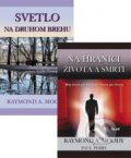 Kniha: Na hranici života a smrti+Svetlo na druhom brehu KOMPLET (Paul Perry a Raymond A. Moody), 2012 Kniha: Na hranici života a smrti+Svetlo na druhom brehu KOMPLET (Paul Perry a Raymond A. Moody), 2012