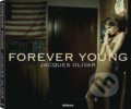 Kniha: Forever Young (Jacques Olivar). Te Neues, 2012 Kniha: Forever Young (Jacques Olivar). Te Neues, 2012