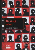 Kniha: Krstný otec (Mario Puzo). vydavateľ neuvedený, 2017 Kniha: Krstný otec (Mario Puzo). vydavateľ neuvedený, 2017