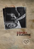Kniha: Zápisky z kuchyne (Martina Dorkinová), 2019 Kniha: Zápisky z kuchyne (Martina Dorkinová), 2019