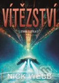 Kniha: Vítězství (Nick Webb). FANTOM Print, 2019 Kniha: Vítězství (Nick Webb). FANTOM Print, 2019