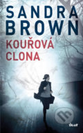 Kniha: Kouřová clona (Sandra Brown). Ikar CZ, 2019 Kniha: Kouřová clona (Sandra Brown). Ikar CZ, 2019