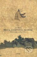 Kniha: Mistr, který létal na větru (Jan Beran). Academia, 2019 Kniha: Mistr, který létal na větru (Jan Beran). Academia, 2019