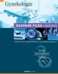 Kniha: Gynekologie (Radovan Pilka). Maxdorf, 2022 Kniha: Gynekologie (Radovan Pilka). Maxdorf, 2022