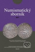 Kniha: Numismatický sborník 30/1 (Jiří Militký). Filosofia, 2017 Kniha: Numismatický sborník 30/1 (Jiří Militký). Filosofia, 2017