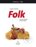 Kniha: Folk (George A. Speckert). Bärenreiter Praha, 2013 Kniha: Folk (George A. Speckert). Bärenreiter Praha, 2013