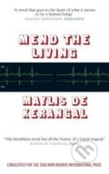 Mend the Living - Maylis de Kerangal, MacLehose Press, 2016