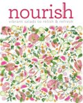 Kniha: Nourish (Amber Locke). Mitchell Beazley, 2016 Kniha: Nourish (Amber Locke). Mitchell Beazley, 2016