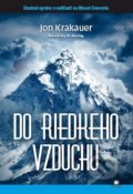 Kniha: Do riedkeho vzduchu (Jon Krakauer), 2019 Kniha: Do riedkeho vzduchu (Jon Krakauer), 2019